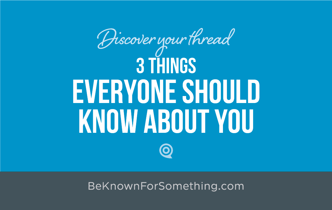 Things Everyone Should Know About You