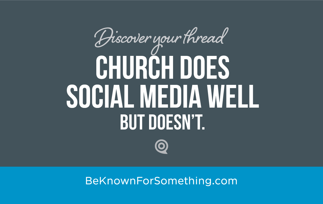 Why a Church Naturally Does Social Media Well