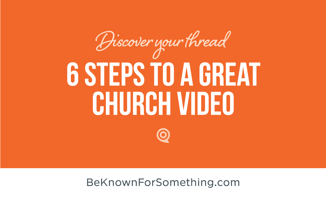 6 Steps to a great Church Video