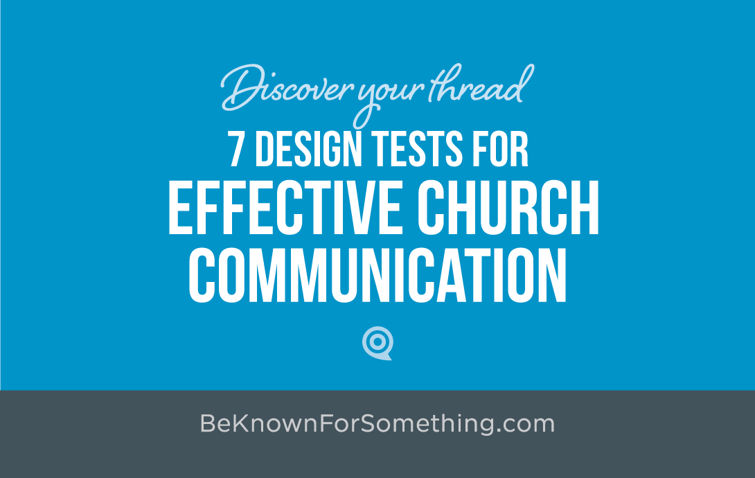 7 Design Tests for Church Communication