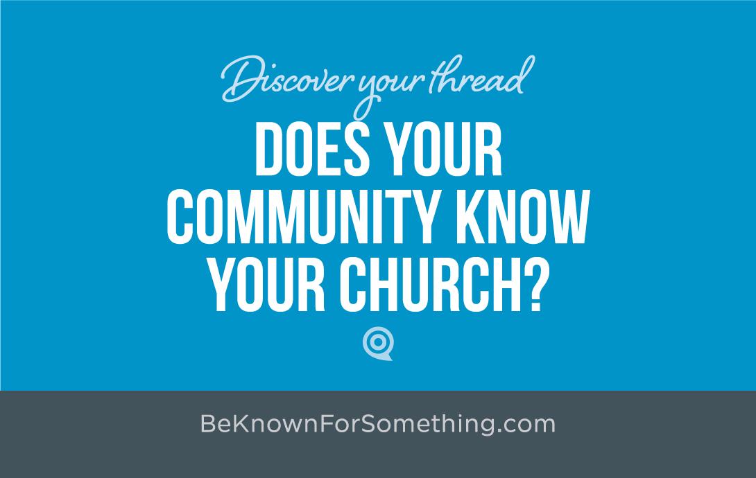 How well does your Community Know Your Church?