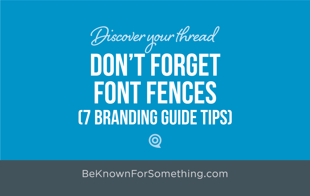 Font Fences (Brand Guide)