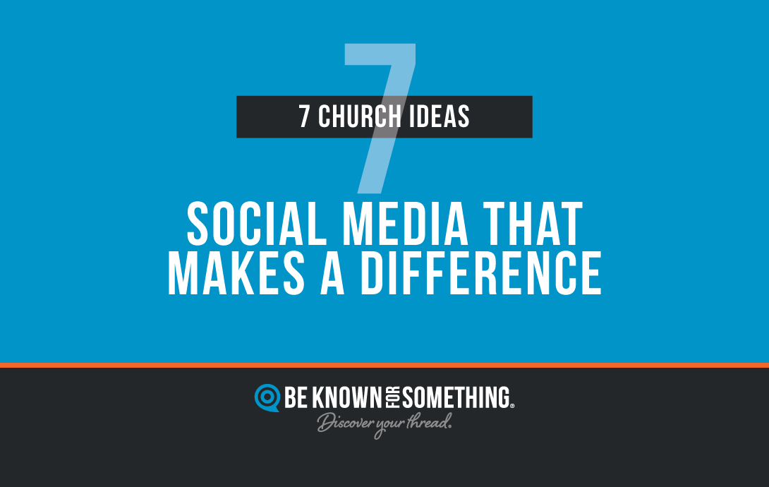 7 Church Social Media Ideas