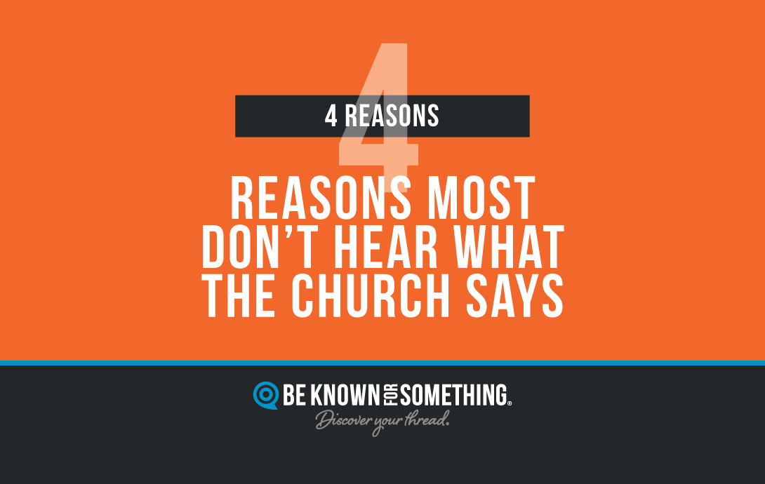 Reasons Churches Don't Hear