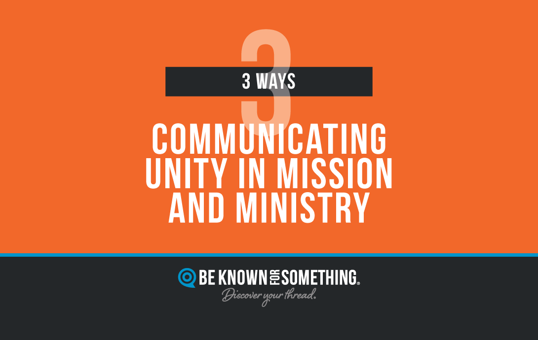 Creating Unity in Mission and Ministry