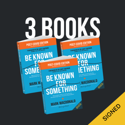 Be Known For Something Church Branding Book (3 Books) signed by Mark MacDonald