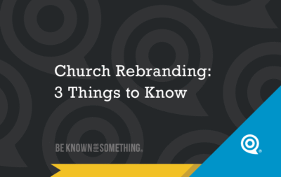 Church Rebranding