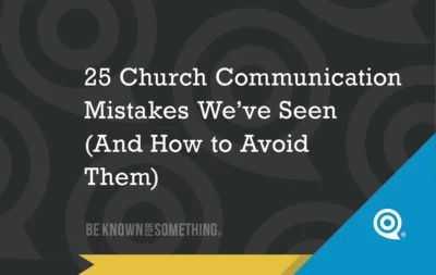 25_April - Church Branding | Marketing for Churches | Be Known For Something