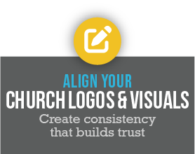 Be Known for Something Church Branding Framework - Align your Church Logos and Visuals