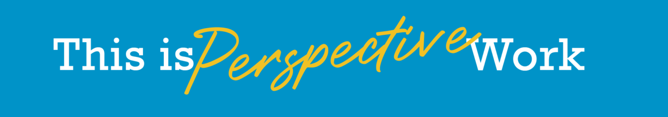 Church Rebranding is all about Discovering a Thread. It's Perspective Work.