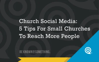 Cover image for a guide: "Church Social Media: 5 Tips For Small Churches To Reach More People" on a dark patterned background with blue and yellow accents near the corner.