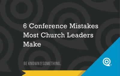 Slide title: '6 Conference Mistakes Most Church Leaders Make' with dark patterned background and a blue corner logo.