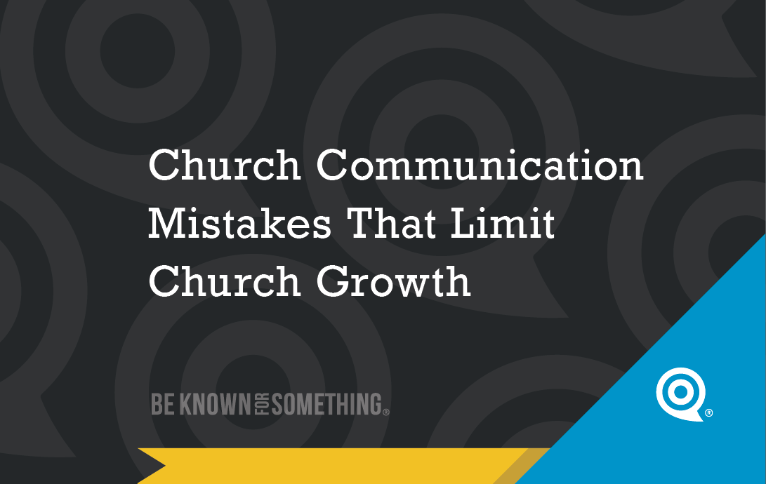 Presentation banner: 'Church Communication Mistakes That Limit Church Growth' on a dark patterned background with Be Known For Something branding.